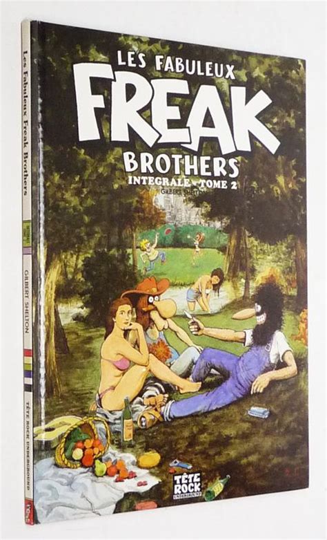 Les Fabuleux Freak Brothers Intégrale Tome 2 édition Collector By