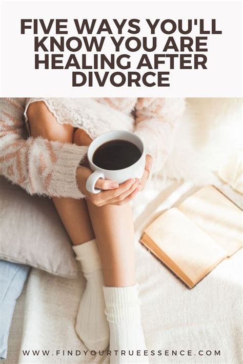 5 Ways Youll Know You Are Healing After Divorce When Life Gets Hard