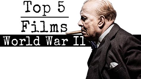 Top 5 Films World War Ii For History Students Youtube