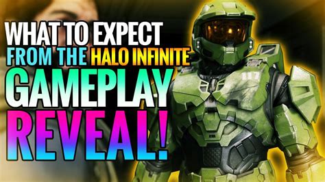 What To Expect From The Halo Infinite Gameplay Reveal Youtube