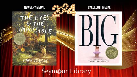 Caldecott Newbery Winners Seymour Library