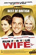 Run for Your Wife (2012) - John Luton, Ray Cooney | Cast and Crew ...