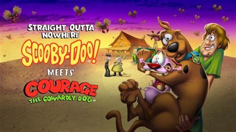 Straight Outta Nowhere Scooby Doo Meets Courage The Cowardly Dog