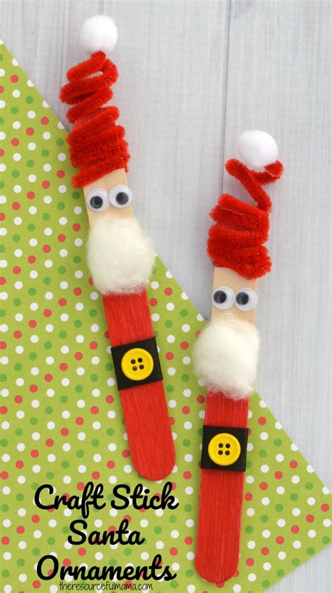 Craft Stick Santa Ornament The Resourceful Mama
