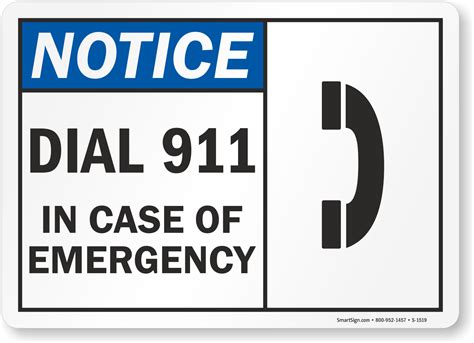 Dial 911 In Case Emergency Signs Fire And Emergency Signs Sku S 1519