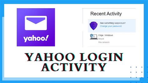 Check Yahoo Login Activity How To Check Yahoo Mail Login History