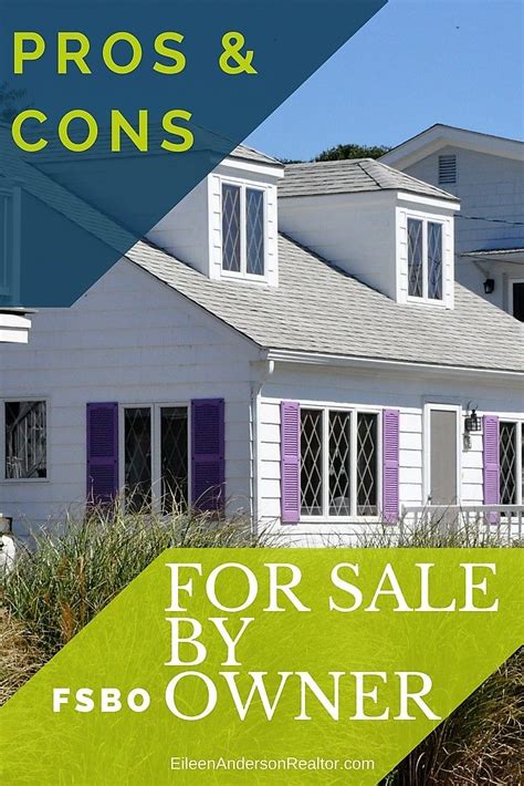 Pros Cons For Sale By Owner Fsbo How To Sell Your Own Home Real