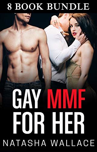 Gay Mmf For Her 8 Story First Time Gay Mmf Box Set Bisexual Mmf Straight To Gay Romance Box