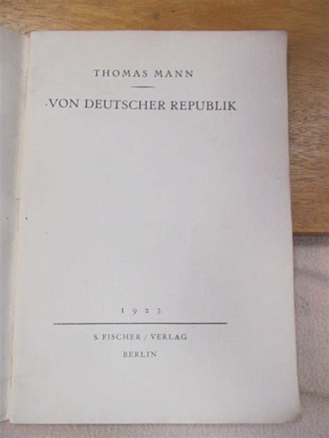 Von Deutscher Republik By Mann Thomas 1923 Antiquariat Friederichsen