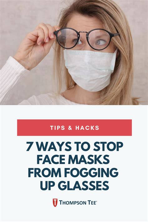 7 tips to stop face masks from fogging up glasses fogged up glasses glasses mask fogging glasses