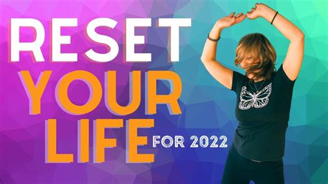 3 Steps To Reset Your Life For 2022 Youtube