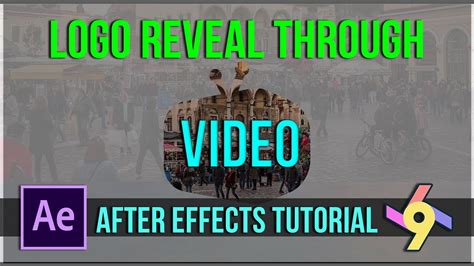 Logo Reveal Through Video In After Effects After Effects Tutorial
