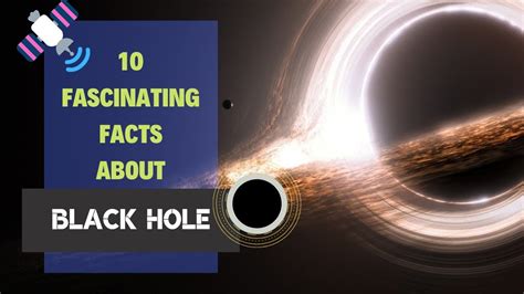 10 Fascinating Facts About Black Hole Youtube