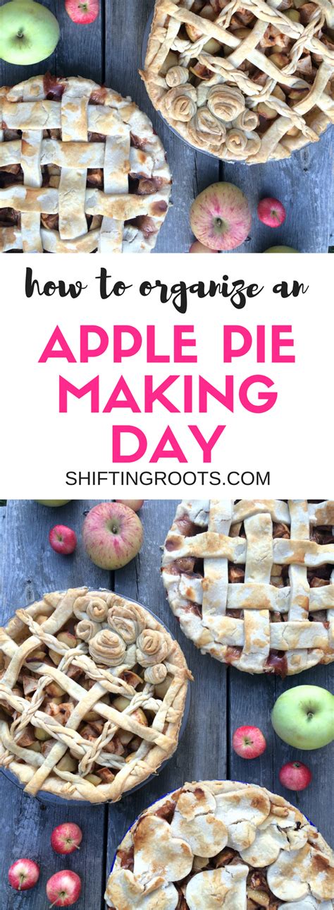 How To Organize An Apple Pie Making Day Apple Pie Recipe Easy Apple Recipes Fruit Recipes