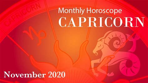 Capricorn Horoscope November Monthly Horoscopes 2020 Preview Youtube