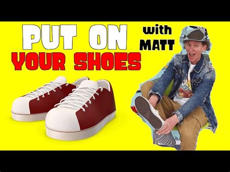 Put On Your Shoes With Matt Song And Clothing Lesson Dream English