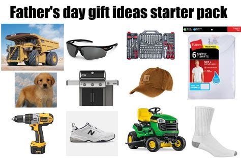 Fathers Day T Ideas Starter Pack Rstarterpacks Starter Packs