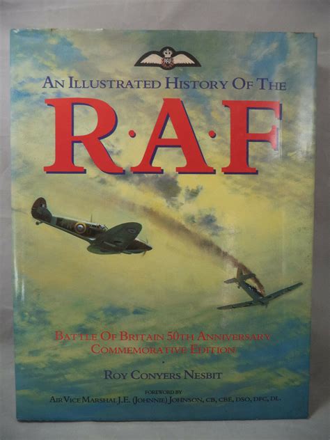 Aviation Book An Illustrated History Of The Raf By Roy Conyers Nesbit