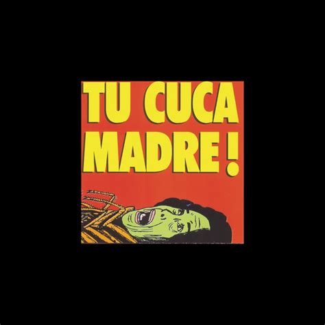 ‎tu Cuca Madre Ataca De Nuevo By Cuca On Apple Music