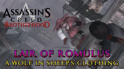 Assassin S Creed Brotherhood Lair Of Romulus A Wolf In Sheep S