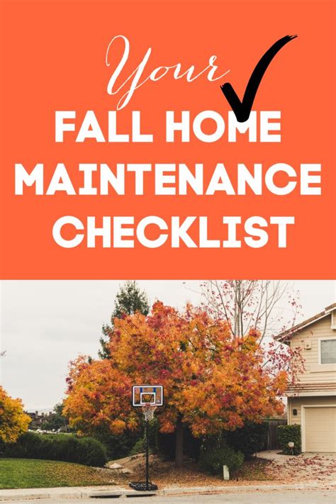 Your Fall Home Maintenance Checklist Home Maintenance Checklist