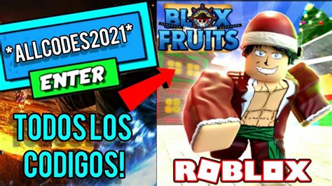 Todos Los Codigos Activos De Blox Fruits 2021 Febrero2021 Roblox