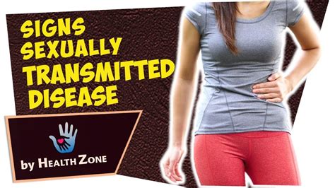 7 Surprising Signs You Could Have A Sexually Transmitted Disease Youtube