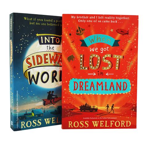 ross welford 2 books when we got lost in dreamland into the sideways — books2door