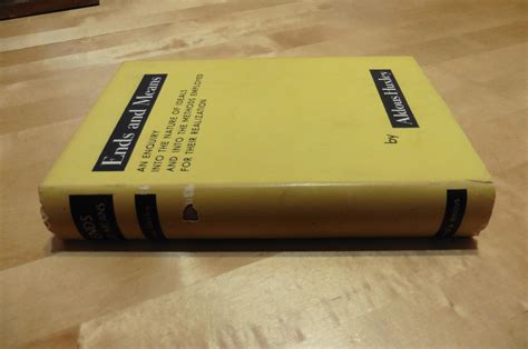 Ends And Means By Huxley Aldous Near Fine Hardcover 1937 1st