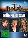 Männertreu - Film 2013 - FILMSTARTS.de