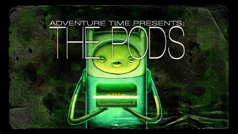 The Podstranscript Adventure Time Wiki Fandom Powered By Wikia