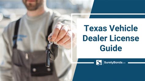 Texas Auto Dealer Licensing Guide Surety Bond Insider
