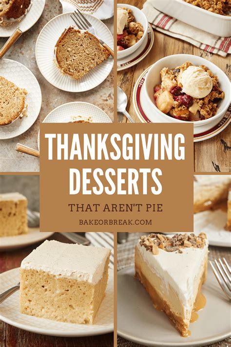 best thanksgiving desserts bake or break