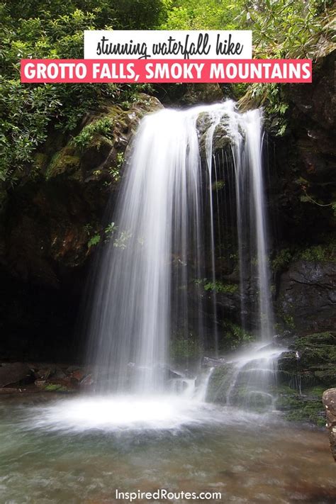 Grotto Falls Smoky Mountains Ultimate Guide To The Scenic Hike Youll
