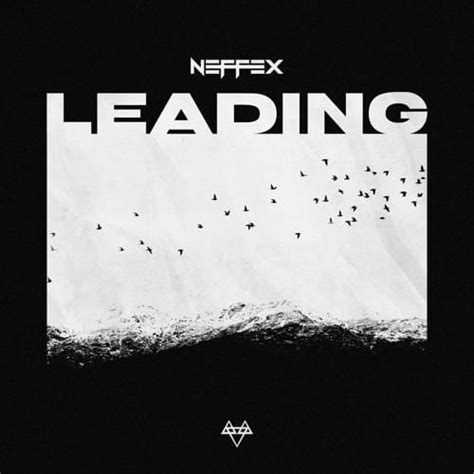 Neffex Leading Lyrics Genius Lyrics