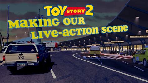 Making Of Toy Story 2 Scene In Live Action Youtube