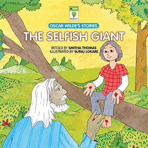 👍 Summary Of Selfish Giant By Oscar Wilde Selfish Giant A Short Story