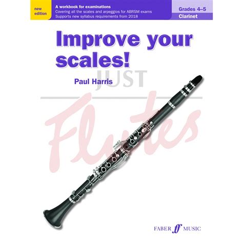 Paul Harris Improve Your Scales Clarinet Grades 4 5 From 2018