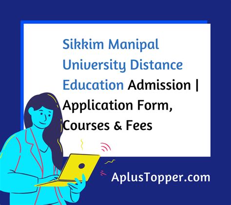 Sikkim Manipal University Distance Education Admission 2020 Application Form Courses And Fees