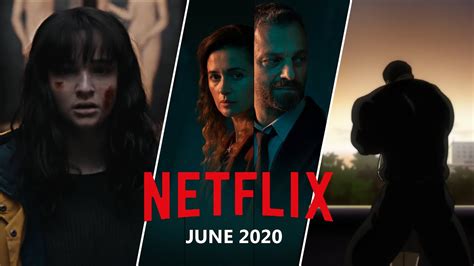 Whats Coming To Netflix June 2020 Youtube