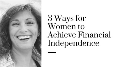 3 ways for women to achieve financial independence northcoast wealth management