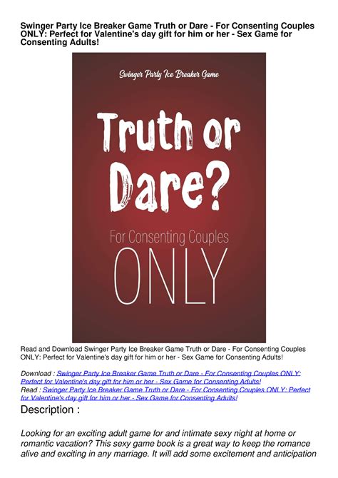 Pdf Book Swinger Party Ice Breaker Game Truth Or Dare For Consenting