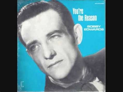 Записать исполнение караоке этой песни онлайн. Bobby Edwards - You're The Reason (1961) - YouTube