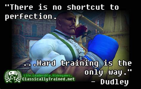 When it comes to fighting quotes, mma is pretty much incomparable to any other sport. Video Game Quotes: Street Fighter IV On Hard Work ...
