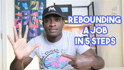 How To Rebound A New Job In 5 Steps Youtube