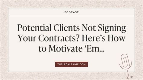 Clients Not Signing Your Contract — The Legal Paige