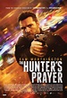 The Hunter's Prayer (2017) Poster #1 - Trailer Addict