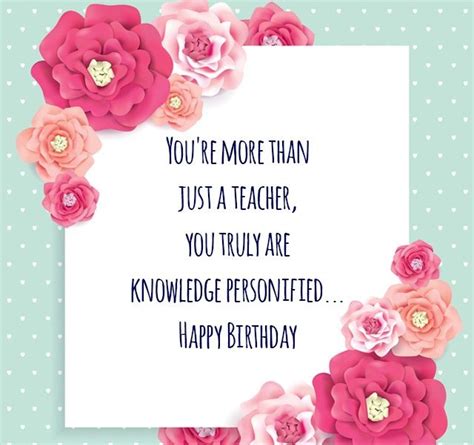 Maybe you would like to learn more about one of these? Best Happy Birthday Wishes For Teacher ~ Images, Quotes & Messages