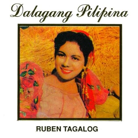 ruben tagalog dalagang pilipina lyrics and tracklist genius