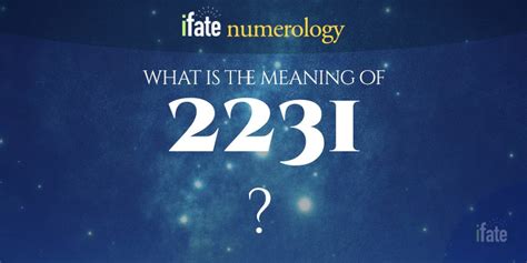 Number The Meaning Of The Number 2231